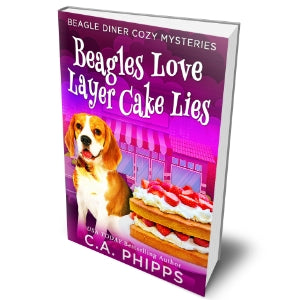Beagles Love Layer Cake Lies (PAPERBACK)