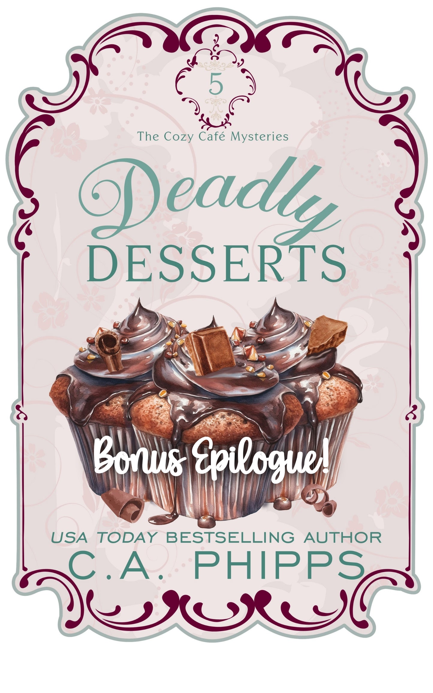 Deadly Desserts - Bonus Epilogue (EBOOK)