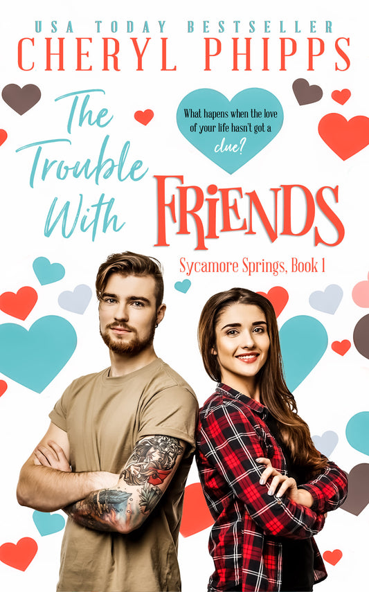 The Trouble With Friends (EBOOK)